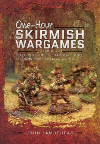 One-Hour Skirmish Wargames