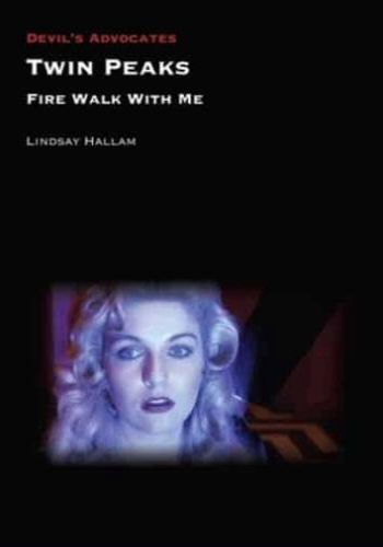 Twin Peaks: Fire Walk With Me