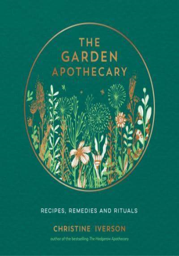 The Garden Apothecary