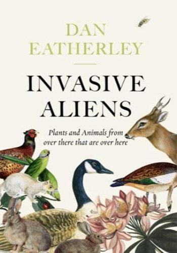 Invasive Aliens